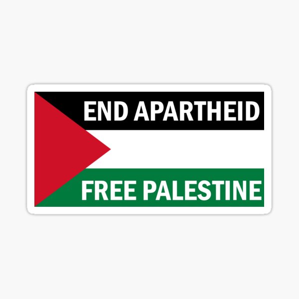 End Apartheid - Free Palestine Sticker