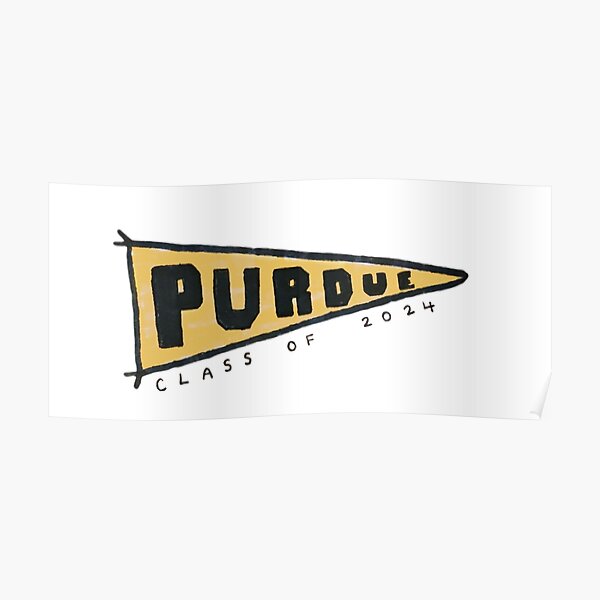 "Purdue Class of 2024 Flag" Poster by faithfulink Redbubble