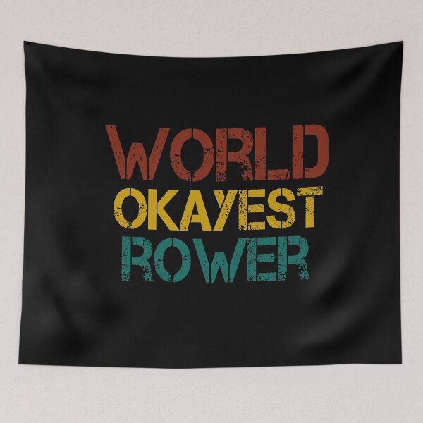 Item preview, world okayest rower : Rowing / Rowing Crew / Row Boat / Rowing Crew  / Crew  / Worlds Okayest College Rowing gift for him / gift for her , funny Rowing designed and sold by Chamssou.