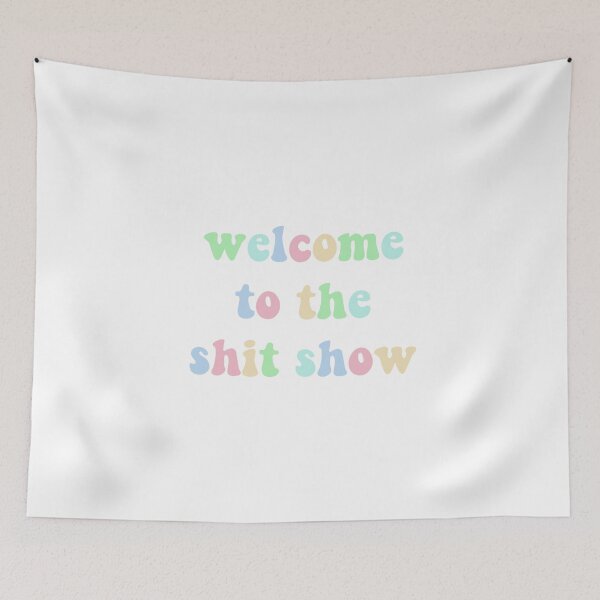 Item preview, welcome to the shitshow designed and sold by pltulley.
