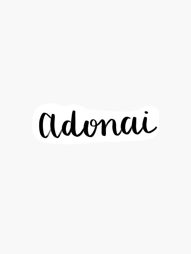 "Adonai Sticker" Sticker for Sale by MadeinGrace Redbubble