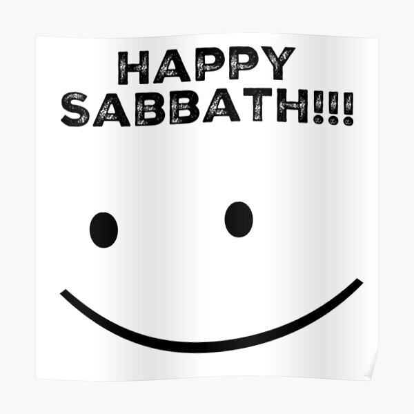 Happy Sabbath Poster By Rlbolddesigns Redbubble