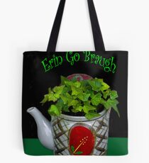 Erin Go Braugh Tote Bag