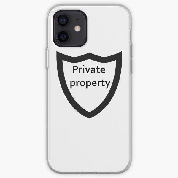 private property iPhone Soft Case