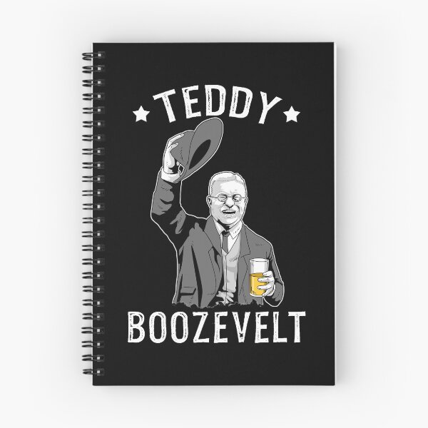 Item preview, Teddy Roosevelt Shirt Boozevelt Beer President Theodore Roosevelt designed and sold by DSWShirts.