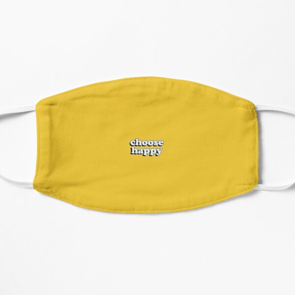 Choose Happy Flat Mask