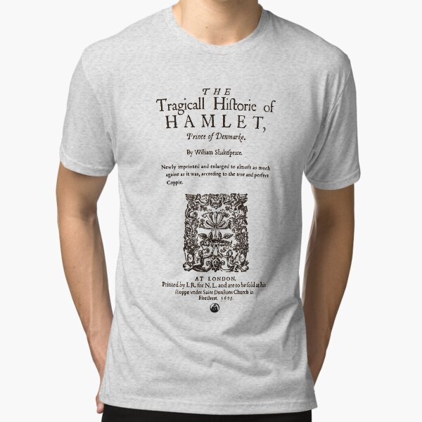 Shakespeare's Hamlet Front Piece - Simple Black Version Tri-blend T-Shirt