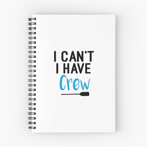Item preview, I Can't I Have Crew : Rowing / Rowing Crew / Row Boat / Rowing Crew  / Crew  / Worlds Okayest College Rowing gift for him / gift for her , funny Rowing designed and sold by Chamssou.