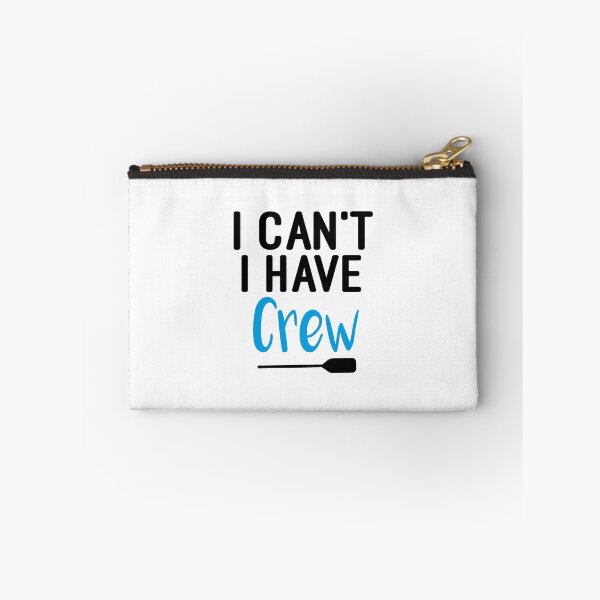 Item preview, I Can't I Have Crew : Rowing / Rowing Crew / Row Boat / Rowing Crew  / Crew  / Worlds Okayest College Rowing gift for him / gift for her , funny Rowing designed and sold by Chamssou.