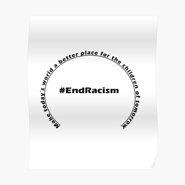#EndRacism Poster