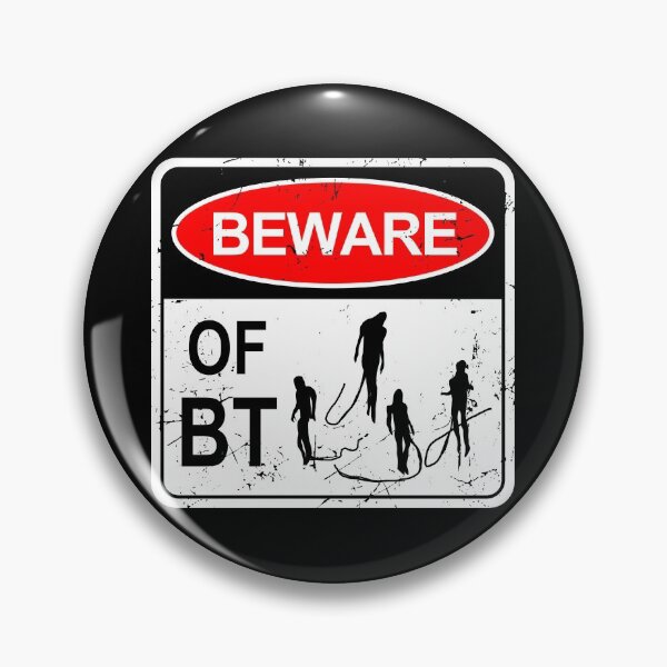 Item preview, Beware of BT designed and sold by CCCDesign.