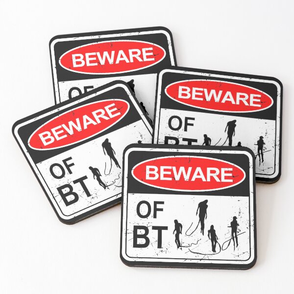 Item preview, Beware of BT designed and sold by CCCDesign.