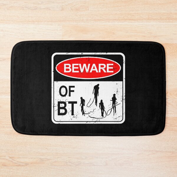 Item preview, Beware of BT designed and sold by CCCDesign.