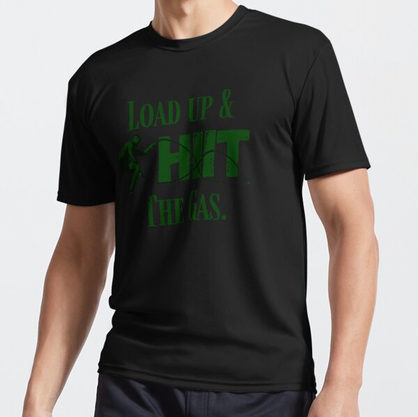 Hiit The Gas. Active T-Shirt
