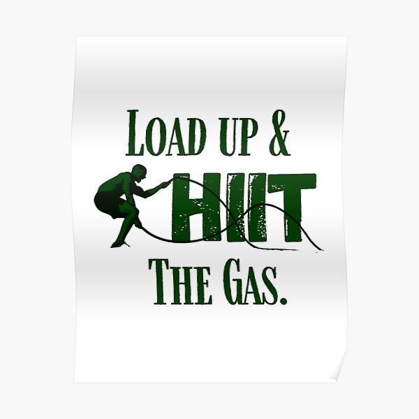 Hiit The Gas. Poster