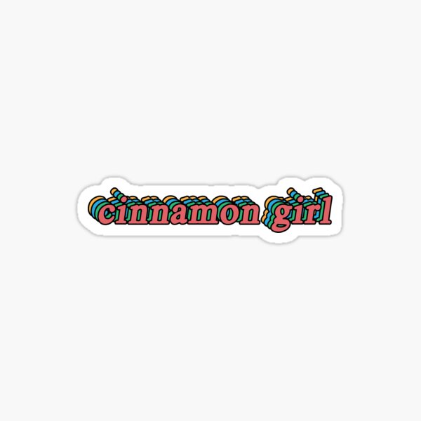 "cinnamon girl word art" Sticker for Sale by bcarlson Redbubble
