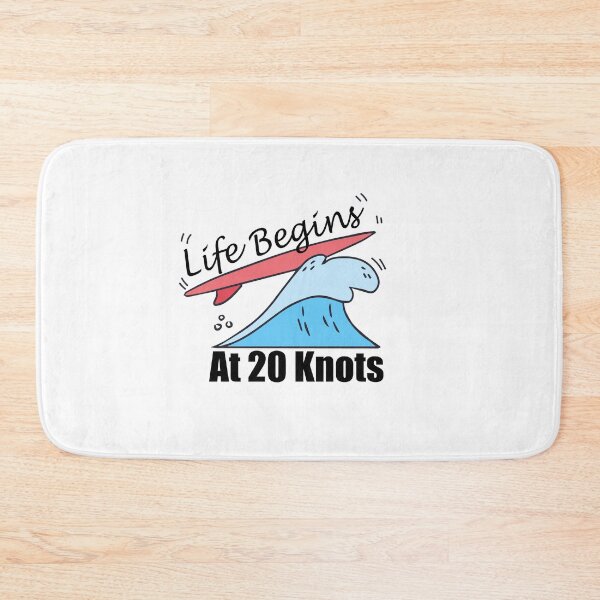 Item preview, life begins at 20 Knots best sport surf  designed and sold by zazluxe.