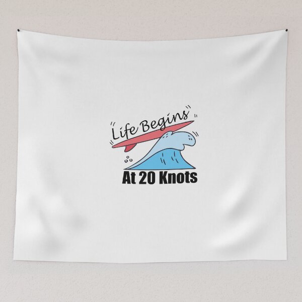Item preview, life begins at 20 Knots best sport surf  designed and sold by zazluxe.