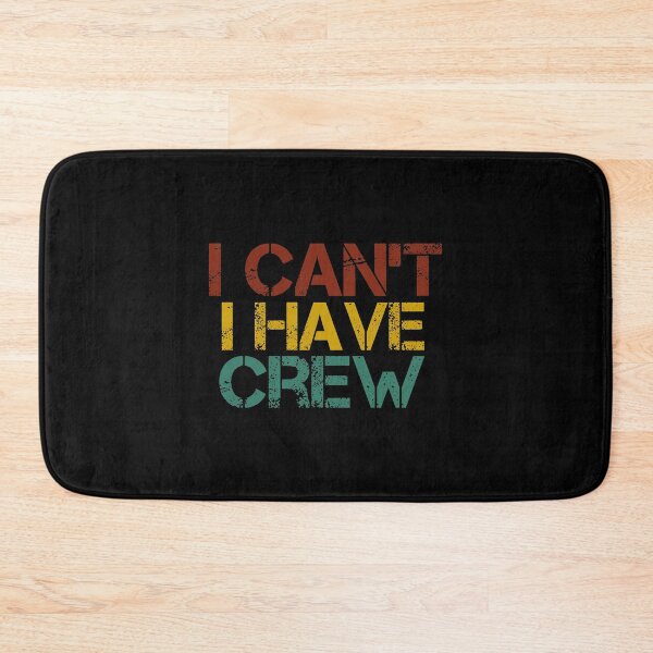 Item preview, I Can't I Have Crew : Rowing / Rowing Crew / Row Boat / Rowing Crew  / Crew  / Worlds Okayest College Rowing gift for him / gift for her , funny Rowing vintage style  designed and sold by Chamssou.