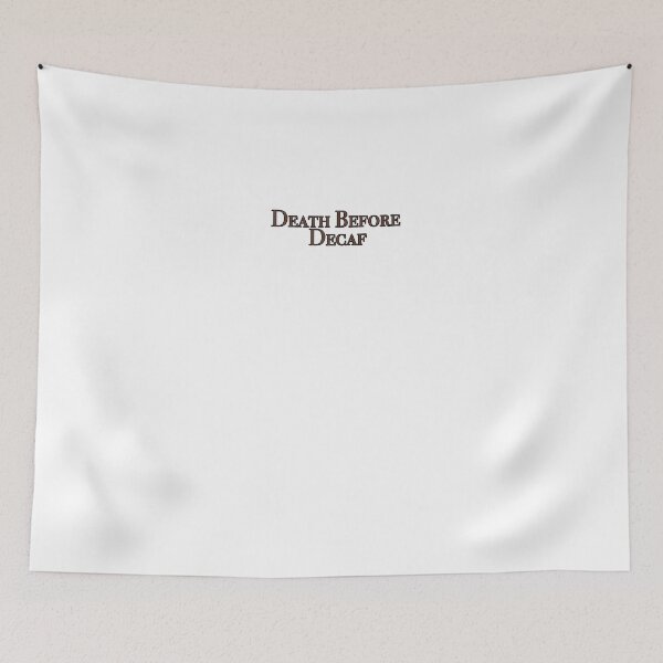 Item preview, Death Before Decaf designed and sold by relaventcontent.