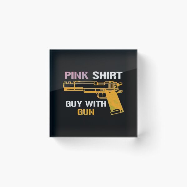 Item preview, Pink Shirt Guy With Gun designed and sold by kindxinn.