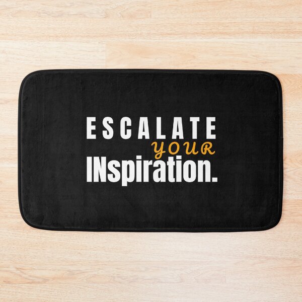 Item preview, Escalate Your Inspiration designed and sold by SharpThreadZ.