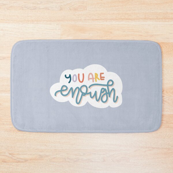 Item preview, You Are Enough Cloud  designed and sold by erinjwatsonart.