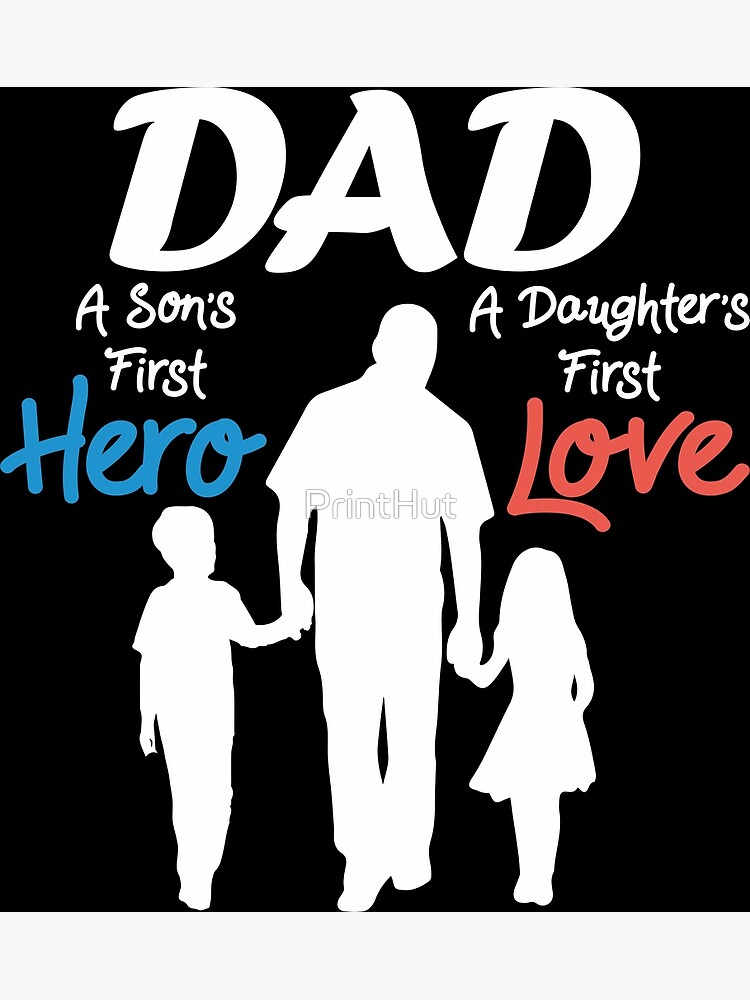 Póster «padre primer hijo de un hijo primer amor de una hija» de