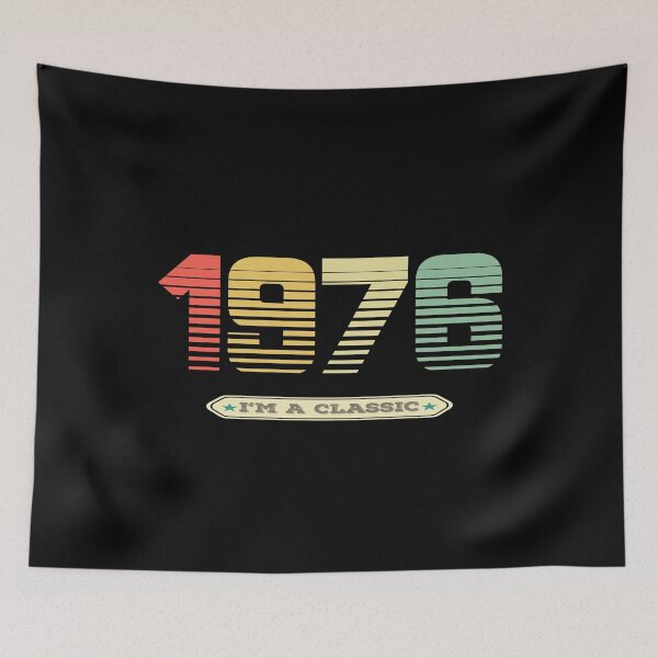 Item preview, 1976 im a classic 1976 vintage - 45th designed and sold by totorino23.