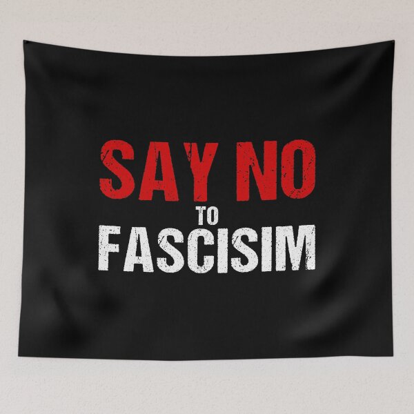 Item preview, Say No To Fascism designed and sold by flippinsg.