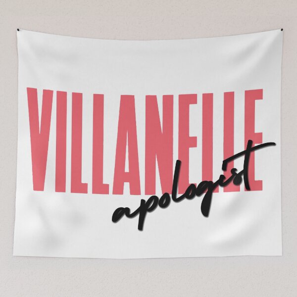 Item preview, Killing Eve | Villanelle Apologist designed and sold by hailish.