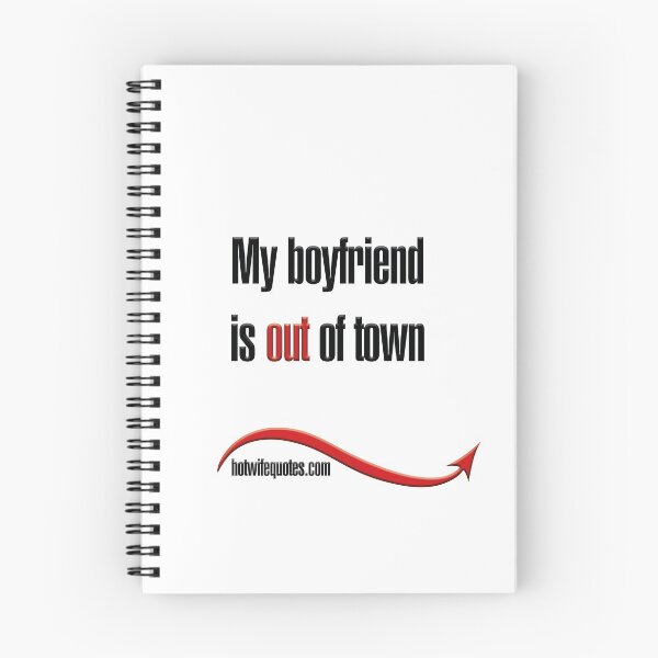 Artikelvorschau, My boyfriend is out of town entworfen und verkauft von hotwifequotes.
