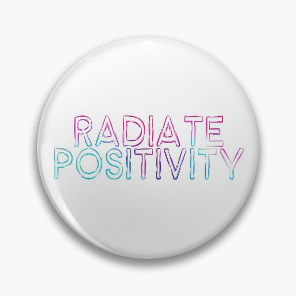 Item preview, Radiate Positivity designed and sold by Danielle Hunter.