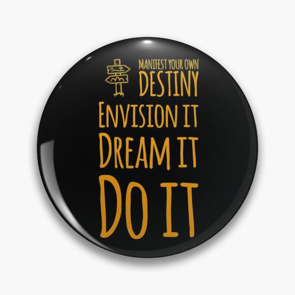 Item preview, Manifest Your Own Destiny -Envision, Dream, Do It designed and sold by molamode.