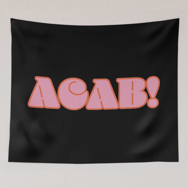 Item preview, ACAB! (ALL PROFITS DONATED) designed and sold by kbradish.