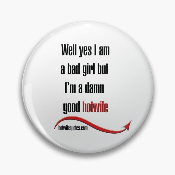 Item preview,  just let me know - we will add it to our program! designed and sold by hotwifequotes.