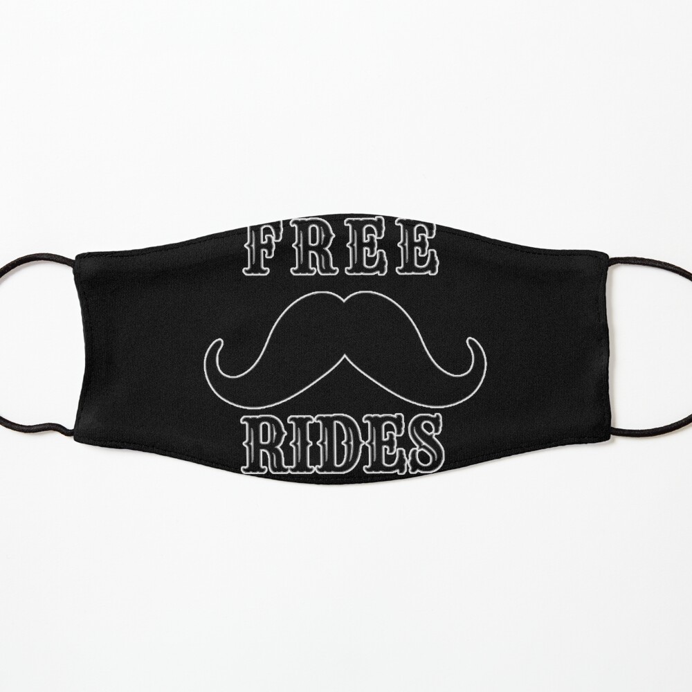 Mustache Ride Face Masks for Sale