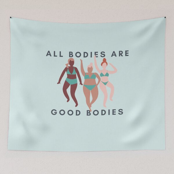 Item preview, All Bodies Are Good Bodies designed and sold by gimmesometees.