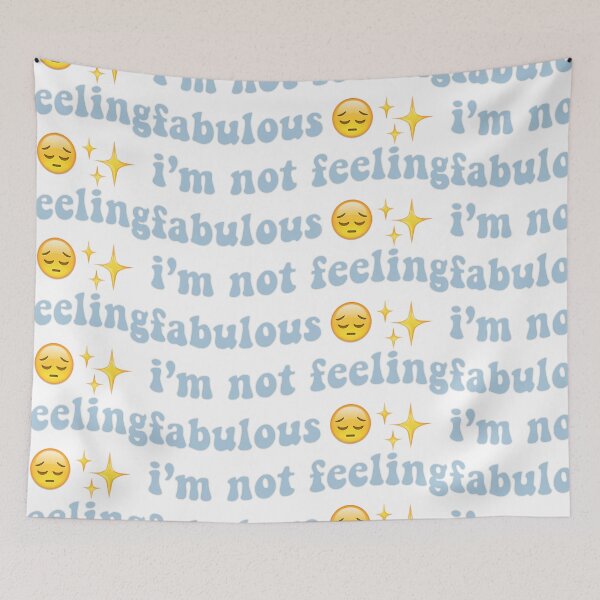 Item preview, harry styles quote im not feeling fabulous  designed and sold by disneysminnie.
