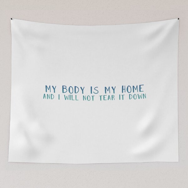 Item preview, My Body Is My Home designed and sold by Danielle Hunter.