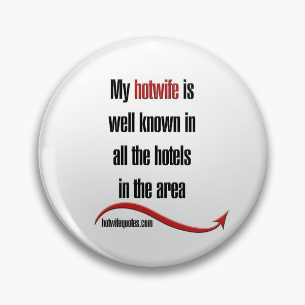 Item preview,  just let me know - we will add it to our program! designed and sold by hotwifequotes.