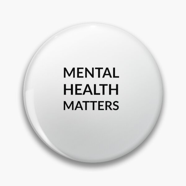Item preview,  MENTAL HEALTH MATTERS (black and white) designed and sold by Inspirationmotivation.
