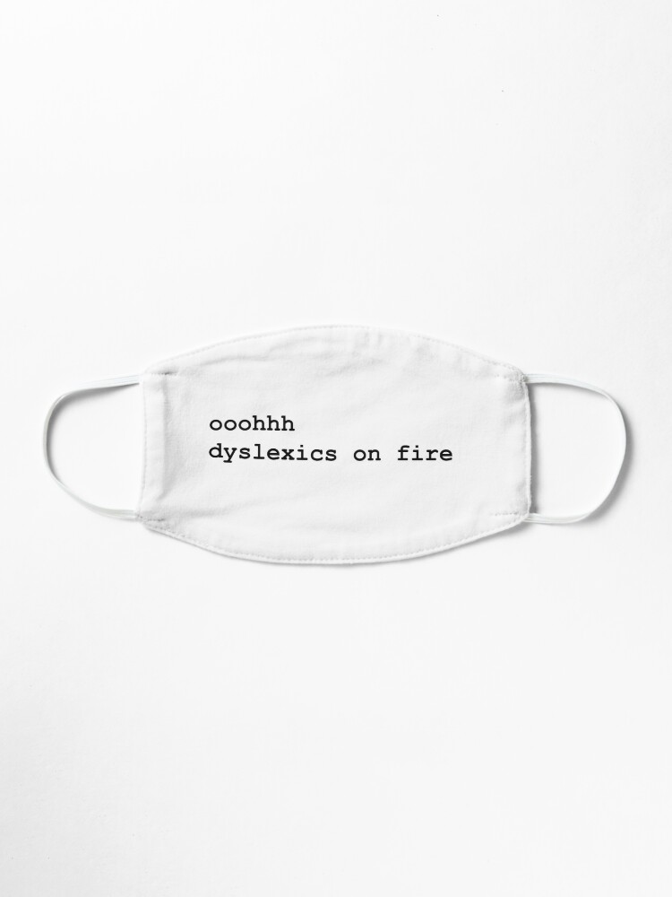 Misheard Lyrics Kings Of Leon Sex On Fire Black Text Mask By Tiptoptees Redbubble