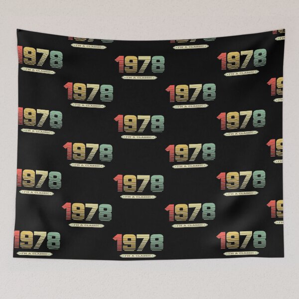 Item preview, 1978 im a classic 1978 vintage - 43rd designed and sold by totorino23.