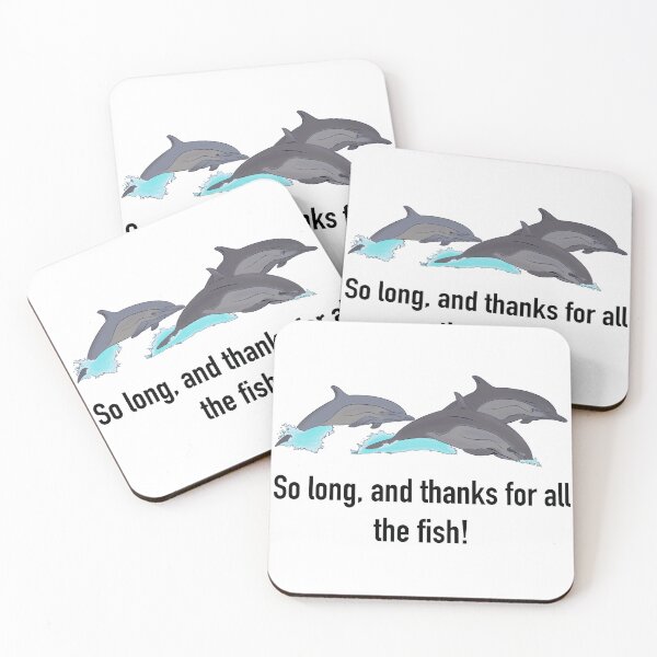 Item preview, So Long and Thanks For All The Fish Quote Hitchhiker’s Dolphins designed and sold by Rocket Fox.
