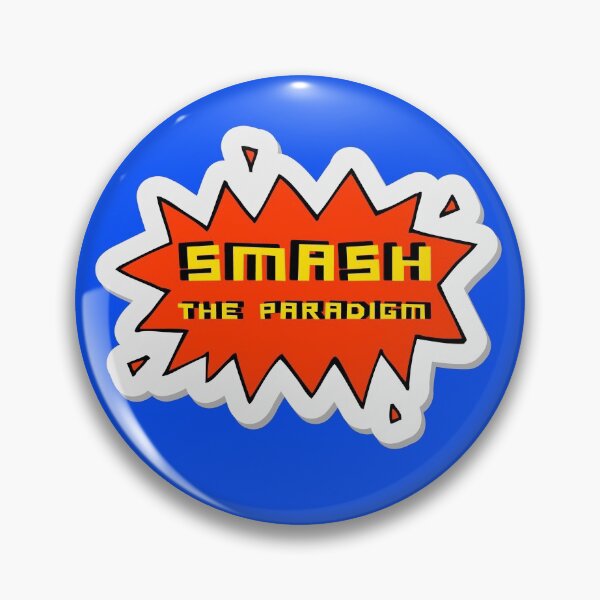 Item preview, Smash The Paradigm Question Everything designed and sold by StudioTina.