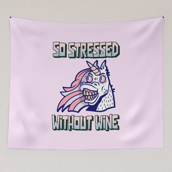 Item preview, So stressed without wine - unicorn designed and sold by AnnaMelekhina.
