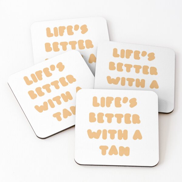 Item preview, life's better with a tan - orange designed and sold by carleemarkle.