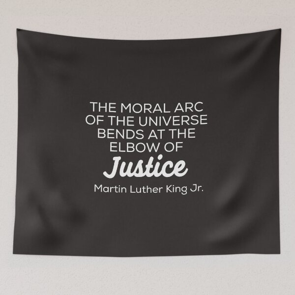 Item preview, Moral arc of universe bends at the elbow of justice designed and sold by PaperDreamPod.