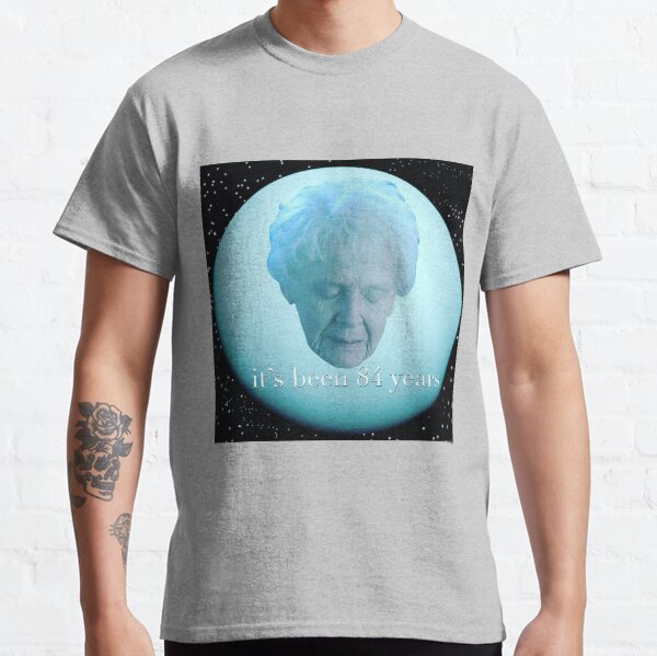 Item preview, it’s been 84 years (Uranus Solar Orbit) designed and sold by pheebstheartist.